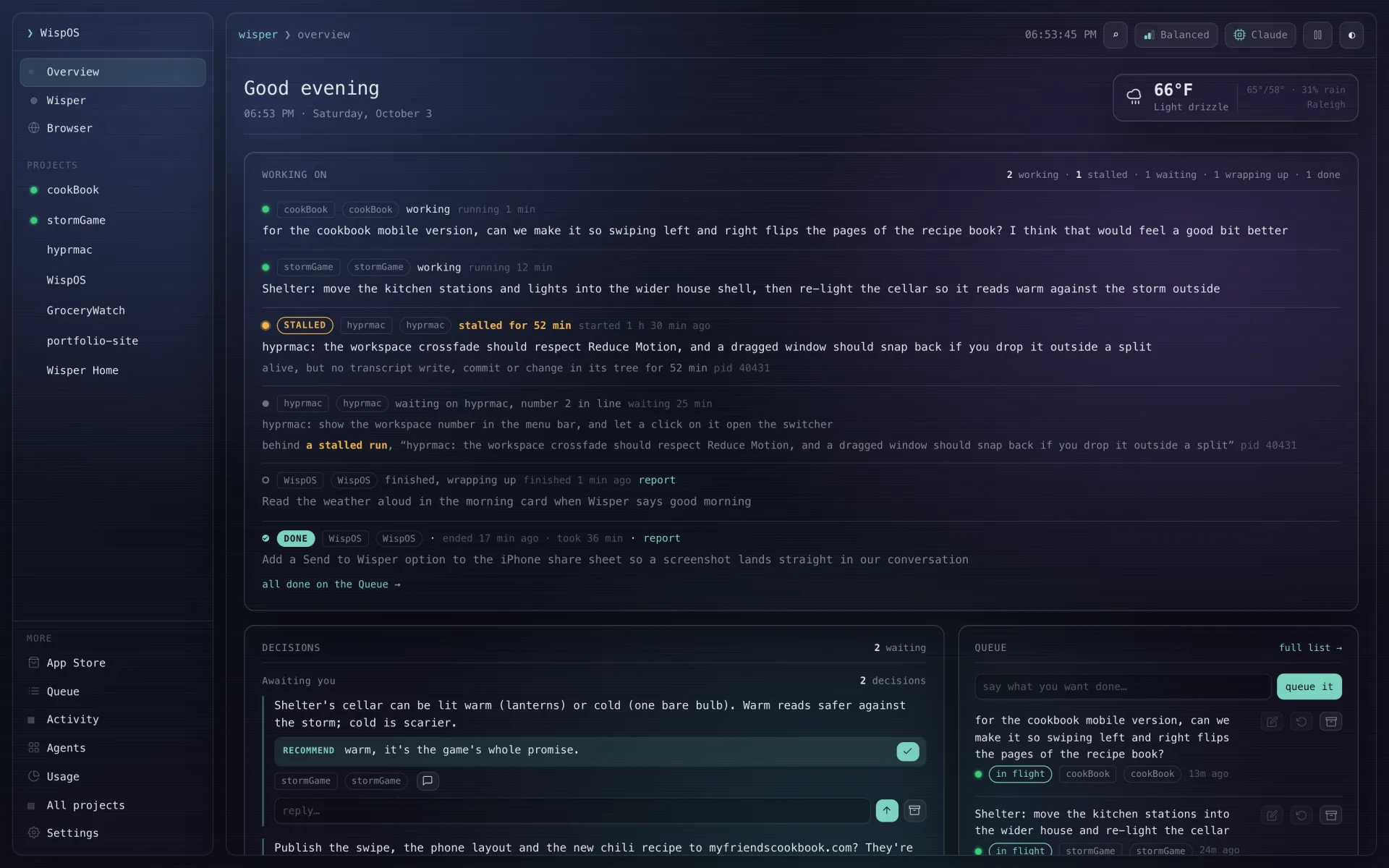 WispOS Overview: two runs working, one stalled, one waiting its turn behind it, one wrapping up, two decisions waiting, the queue